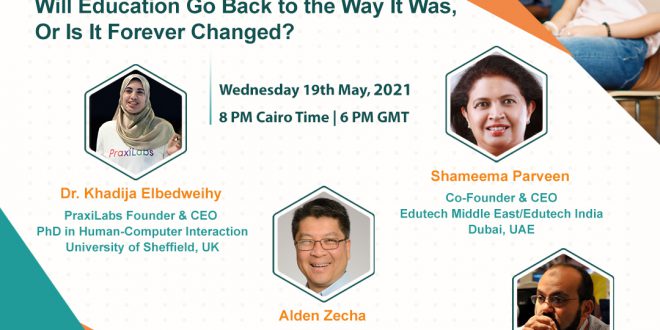 PraxiLabs Organized a Webinar “Will Education Go Back to the Way It Was, Or Is It Forever Changed?”