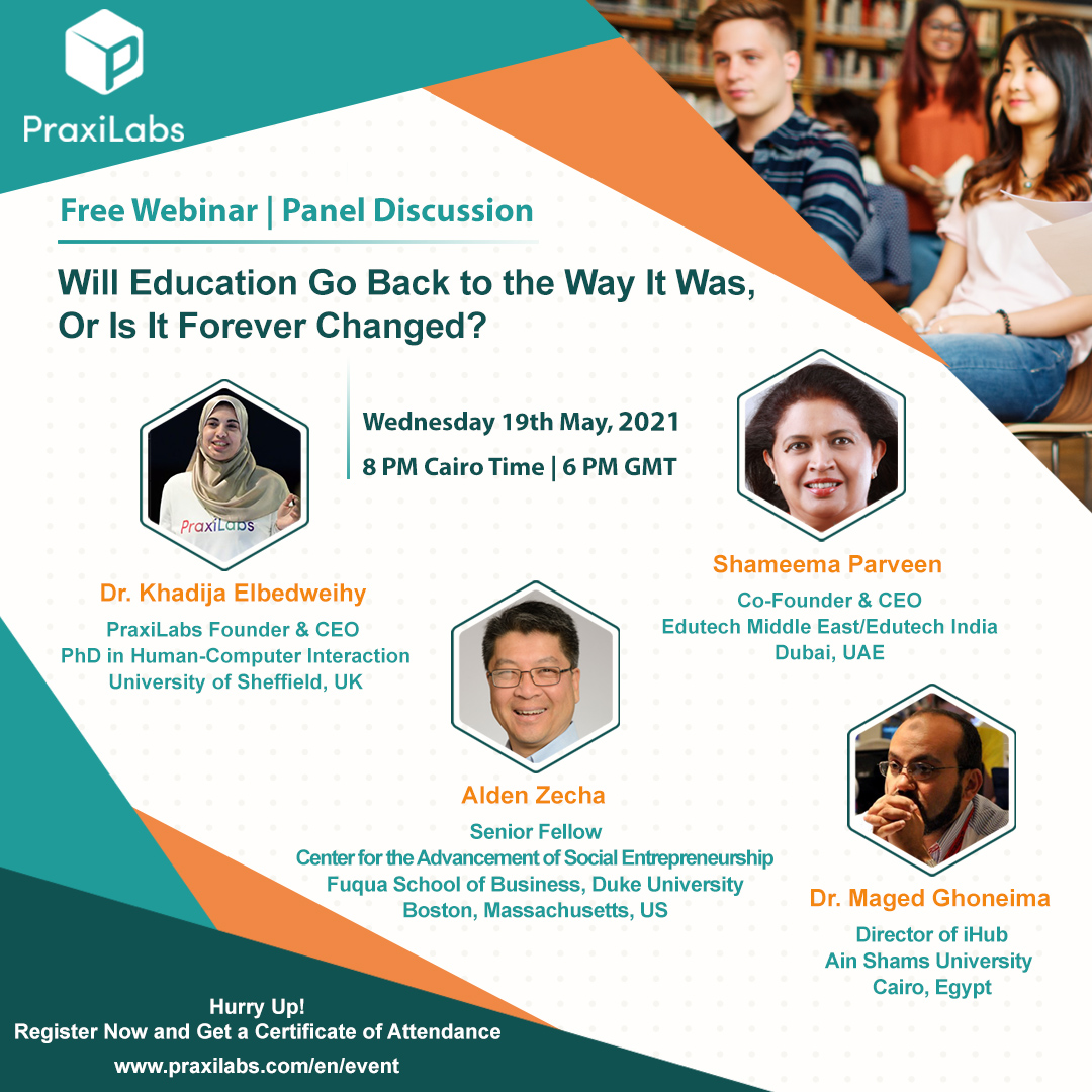 PraxiLabs Organized a Webinar “Will Education Go Back to the Way It Was, Or Is It Forever Changed?”