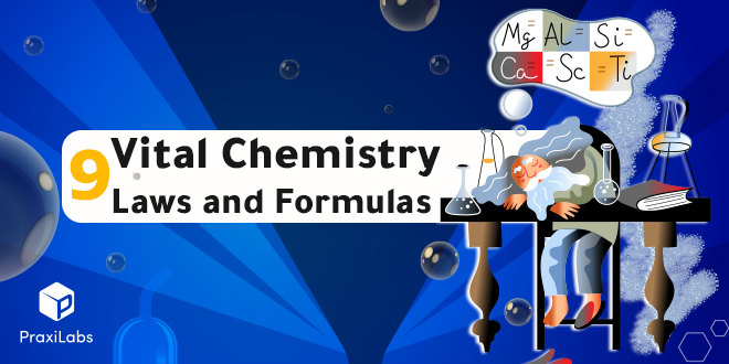 9 Essential Chemistry Laws and Formulas You Should Know!