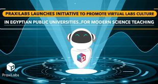 PraxiLabs Launches Initiative to Promote Virtual Labs Culture in Egyptian Public Universities.. For Modern Science Teaching