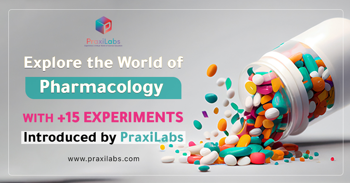 Explore the World of Pharmacology | With+15 Experiments Introduced by PraxiLabs